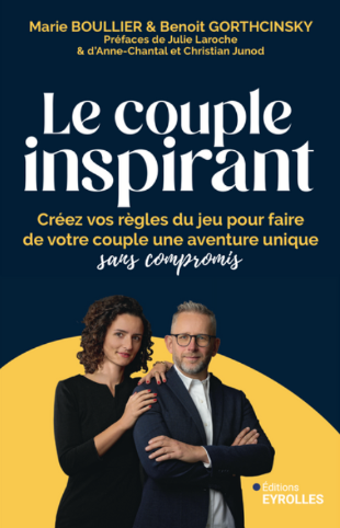 Livre : Réinventer les règles de son couple pour vivre sans compromis.