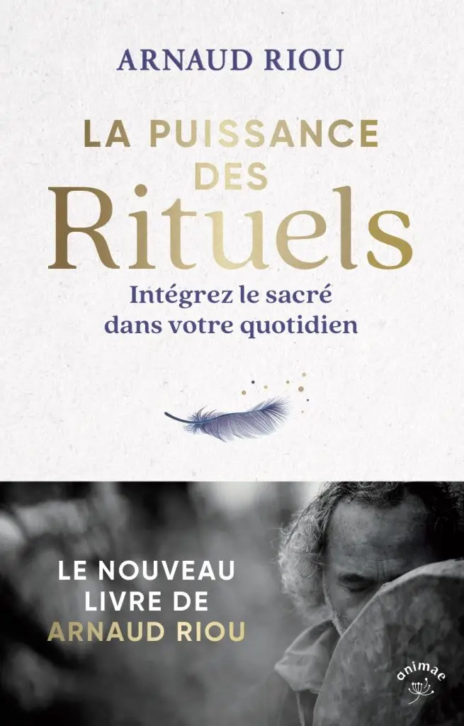 Livre : Retrouver son pouvoir au quotidien à l’aide des rituels