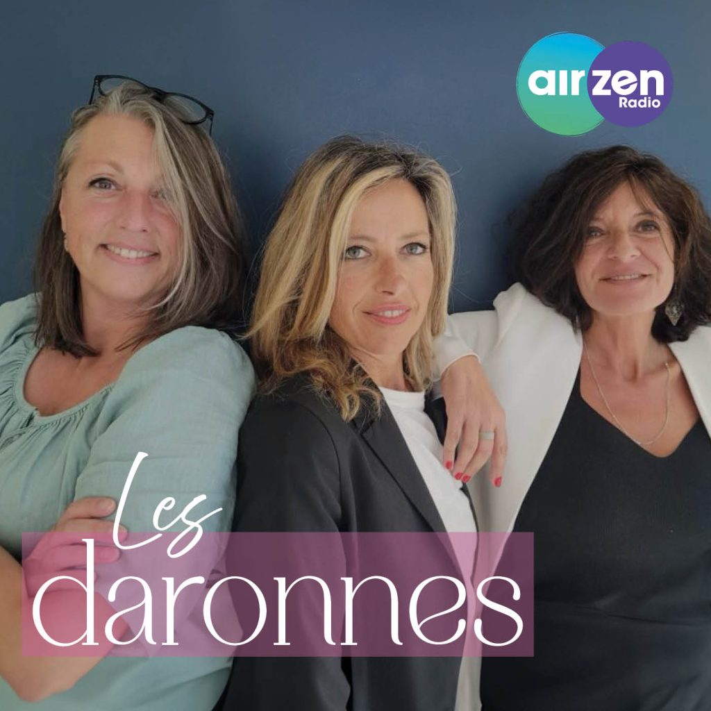 Inscription à l'émission « Les Daronnes » sur AirZen Radio - Coaching gratuit avec nos expertes